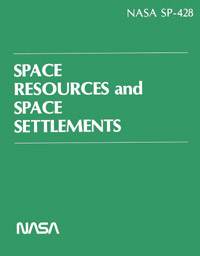 nasa sp428 space resources and space settlements 200