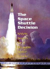 The Space Shuttle Decision
