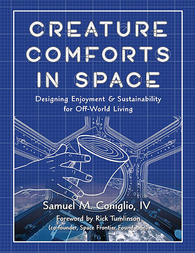 creature comforts in space