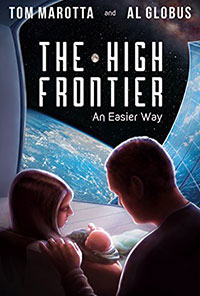 The High Frontier An Easier Way